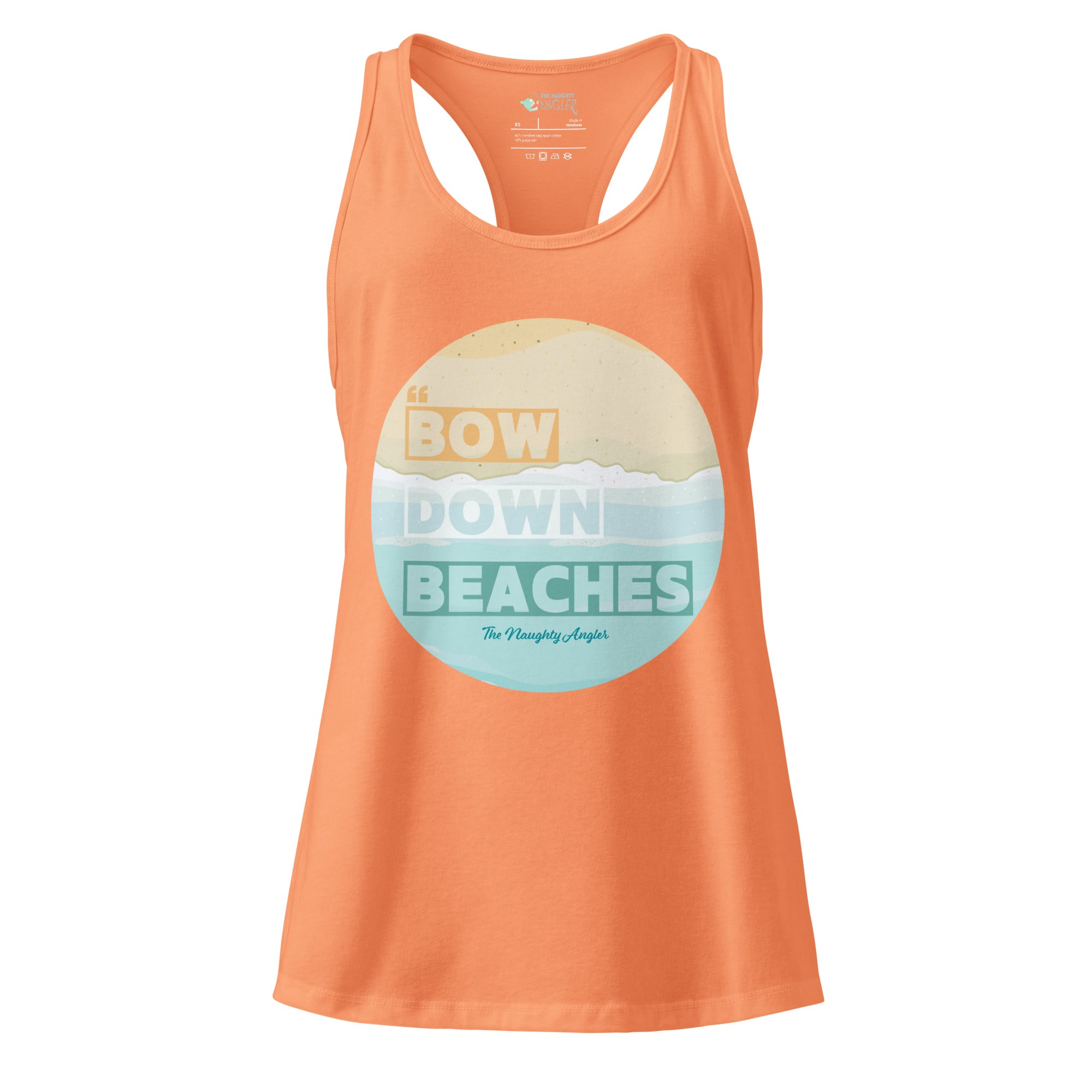 The Naughty Angler™ light orange women’s fitted racerback tank top showcasing the “Bow Down Beaches” circular layout with layered waves and bold lettering that matches each wave tone — perfect for coastal and summer adventures.
