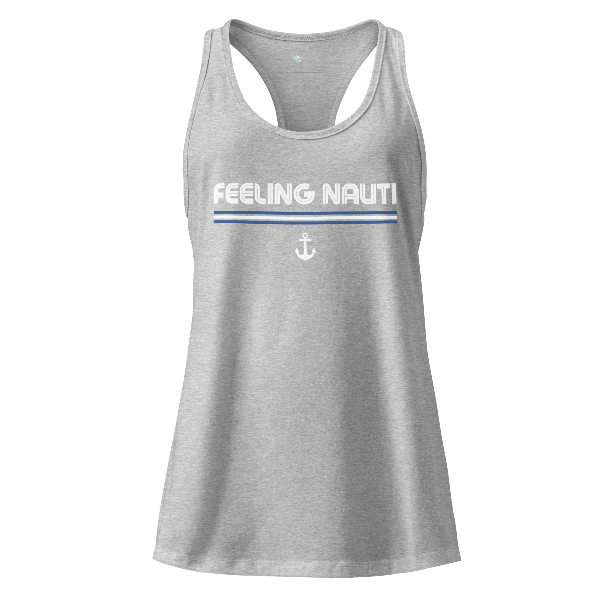 The Naughty Angler™ heather gray women’s fitted racerback tank top featuring the “Feeling Nauti” design with bold white lettering, a blue-and-white nautical stripe pattern, and a white anchor graphic below.