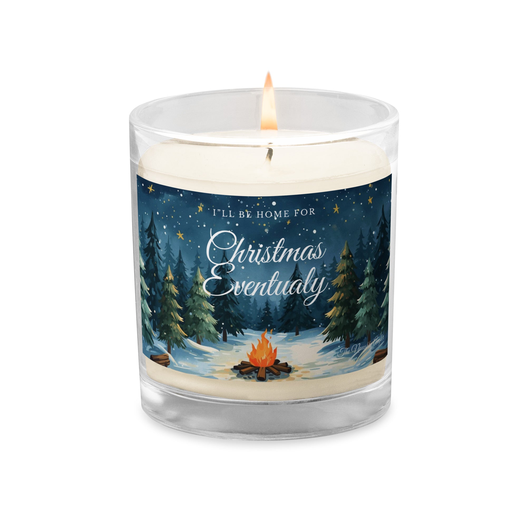 Camping-themed Christmas soy candle featuring a cozy holiday campsite scene with the phrase “I’ll Be Home for Christmas… Eventually.”