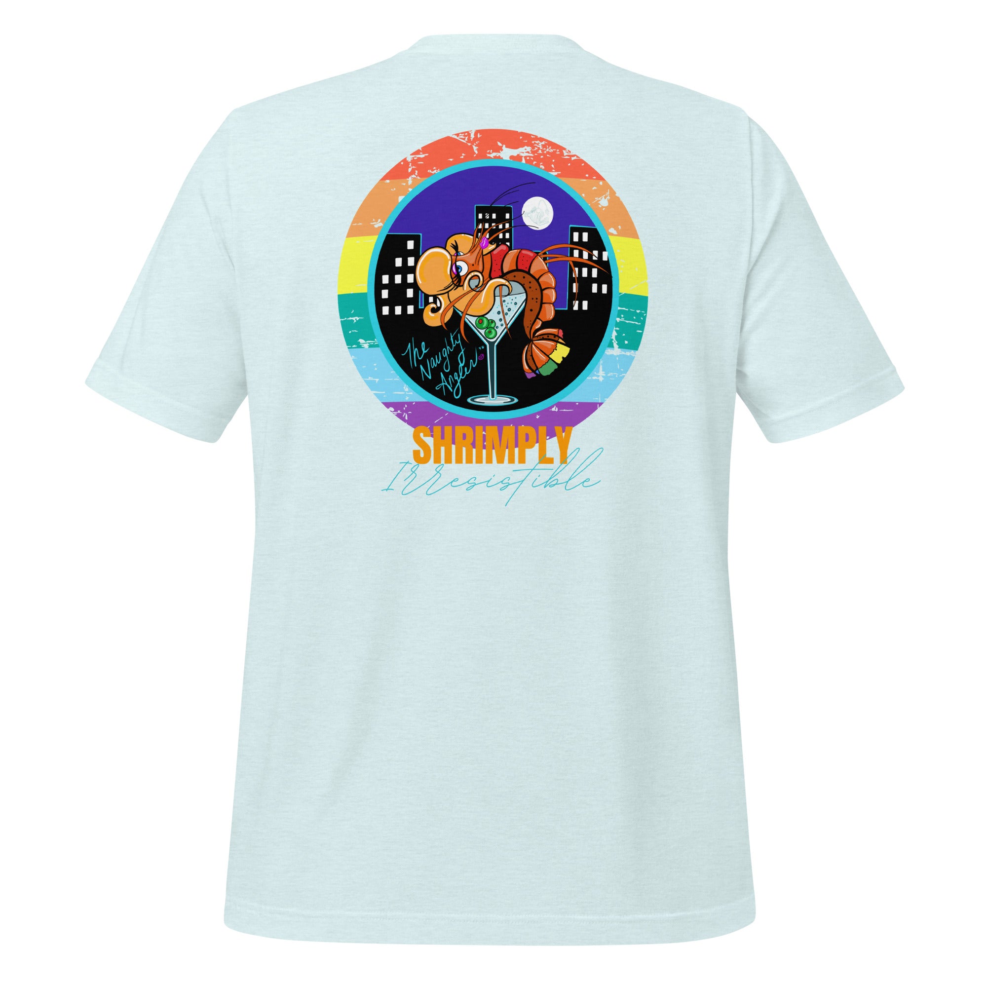Back view of unisex heather ice blue T-shirt with pride-inspired illustration of a shrimp lounging over a martini glass with city lights in the background and the wording “Shrimply Irresistible” by The Naughty Angler™
