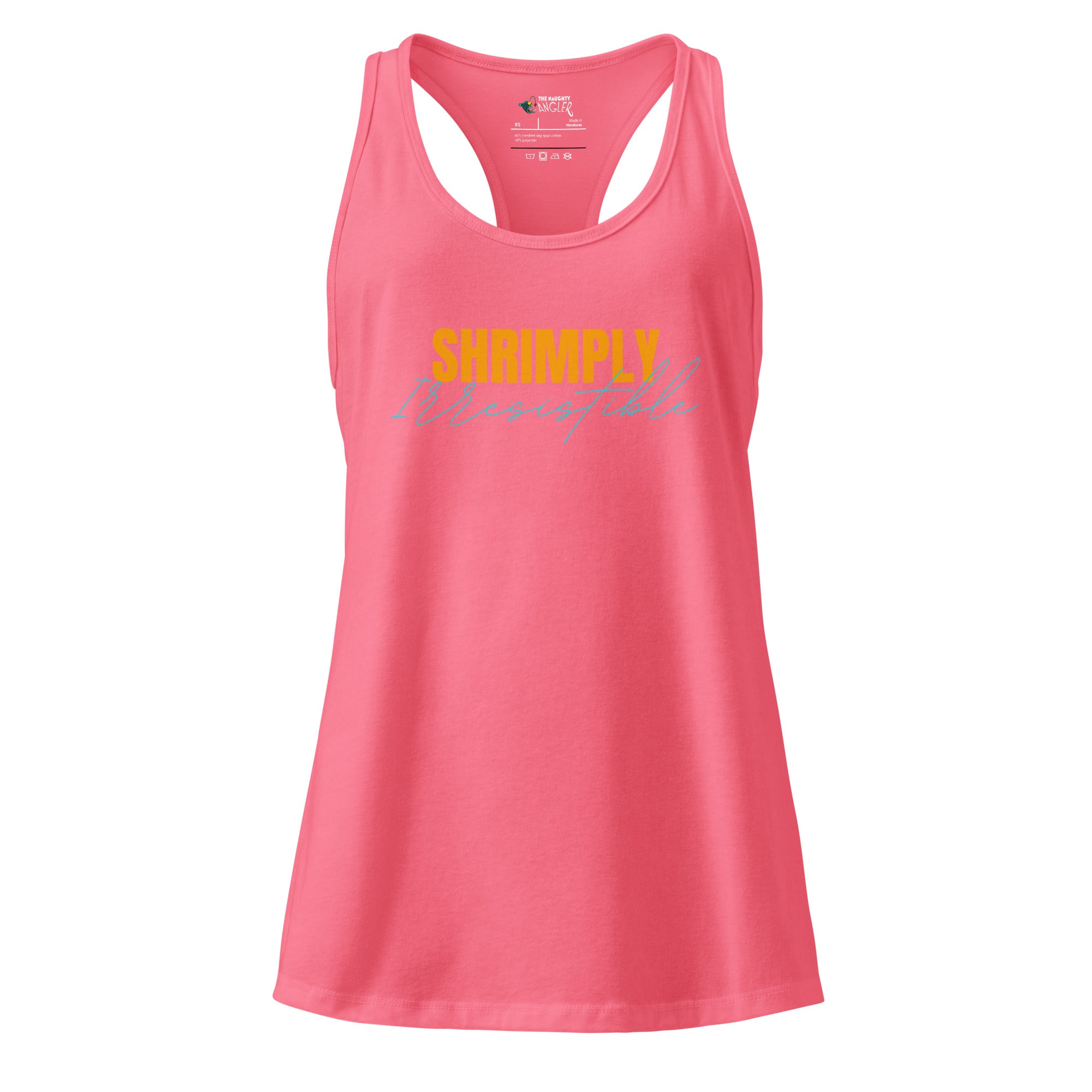 Front view of women’s hot pink fitted racerback tank top with the wording “Shrimply Irresistible” by The Naughty Angler™
