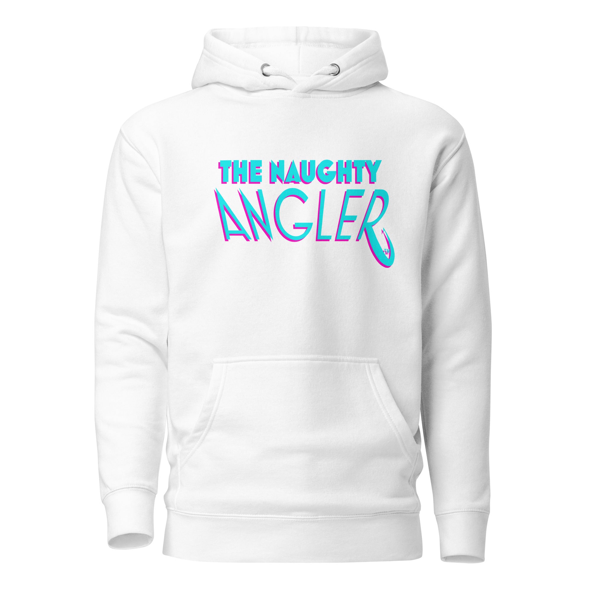 Front view of unisex white hoodie with The Naughty Angler™ lettering in pink and blue 3D style
